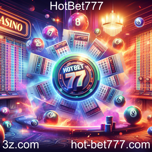 Descubra a Emoção das Loterias no HotBet777